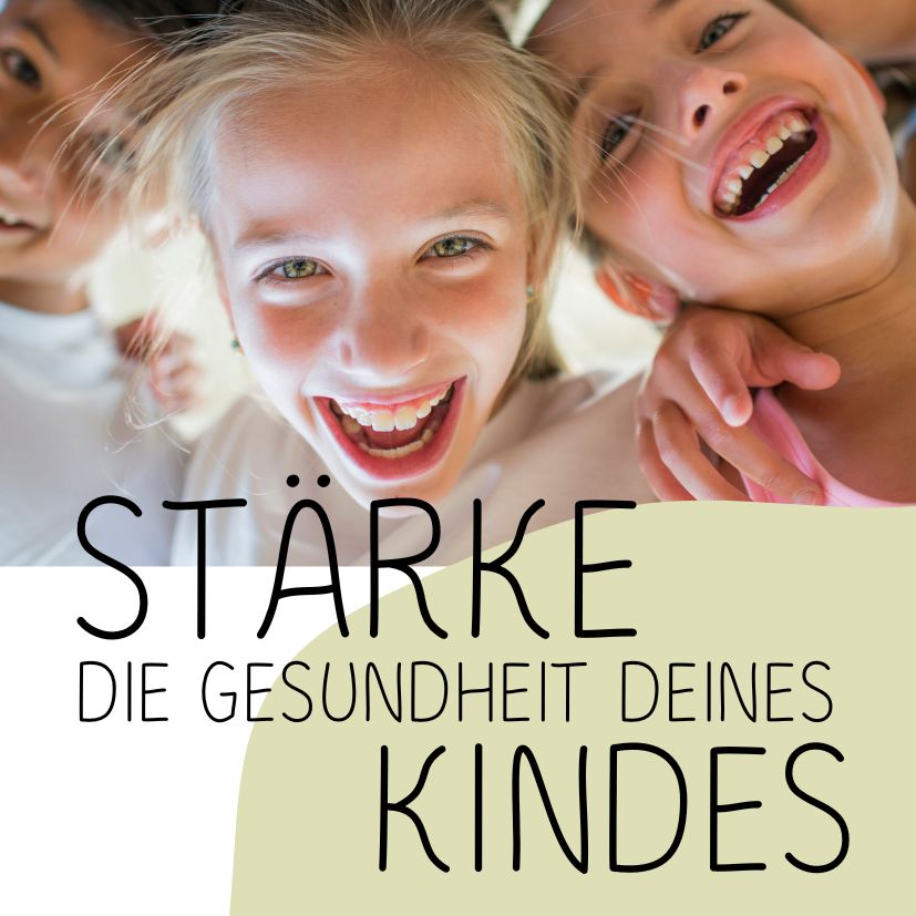 Stärke die Gesundheit deines Kindes – Vortrag