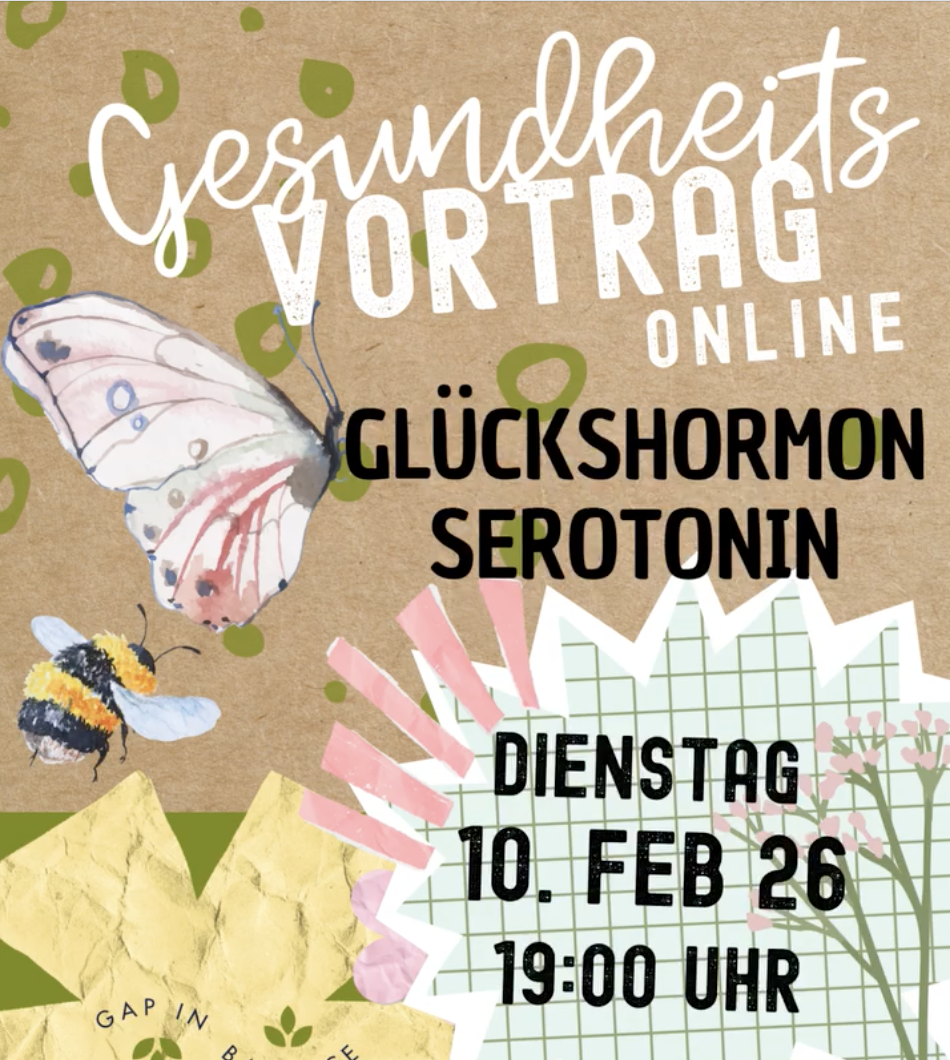 Gesundheits VORTRAG online - Serotonin, unser Glückshormon